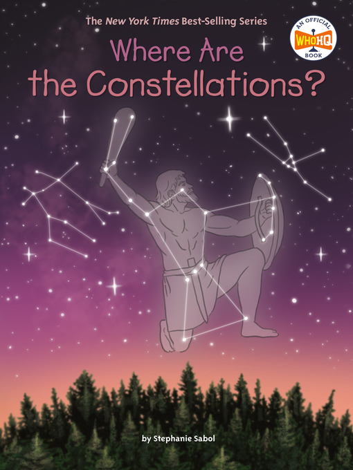 Title details for Where Are the Constellations? by Stephanie Sabol - Wait list